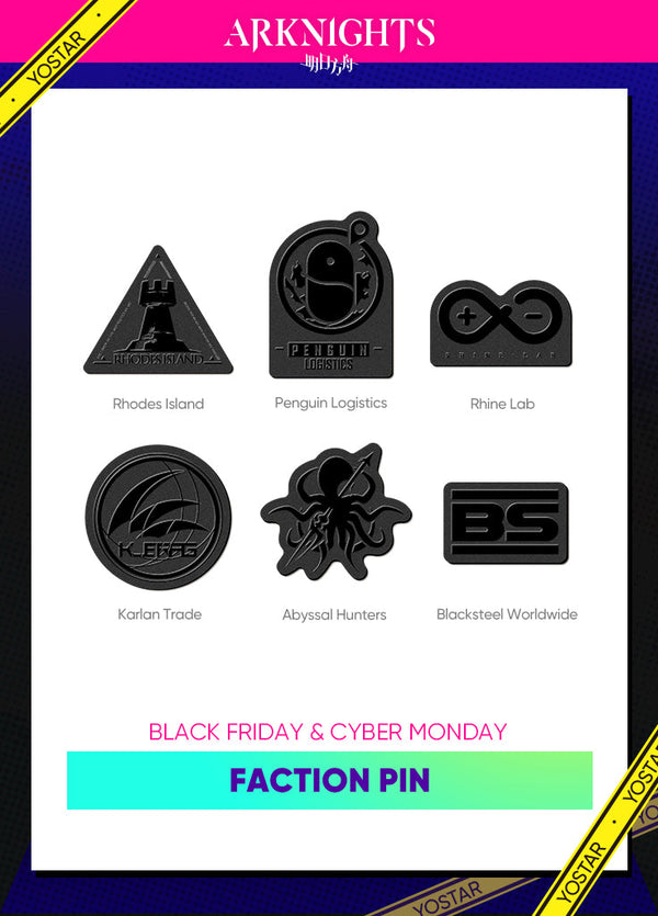 Arknights | Faction Pin | Black Friday 2023
