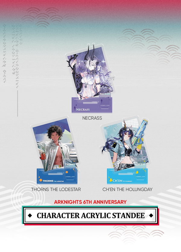 Arknights | Character Acrylic Standee | 6th Anniv