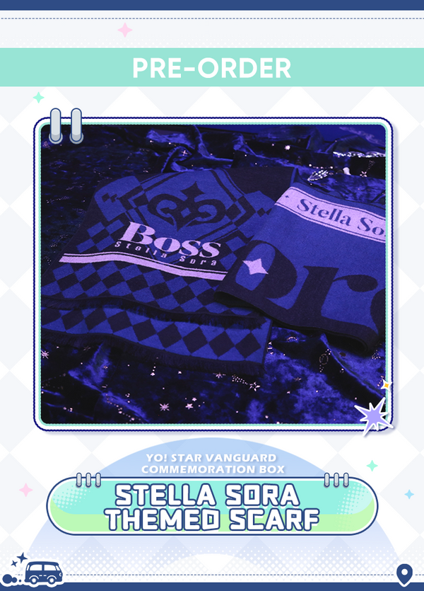 Stella Sora | Yo! Star Vanguard Commemoration Box | Our Stellar Journey